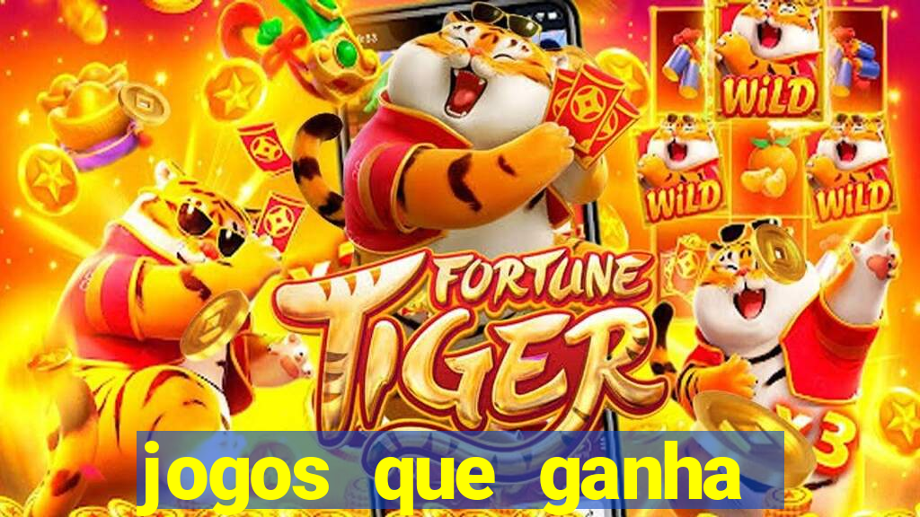 jogos que ganha dinheiro sem investir